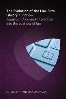 Image for The Evolution of the Law Firm Library Function